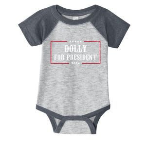 Dolly For President Funny 2024 Election Infant Baby Jersey Bodysuit