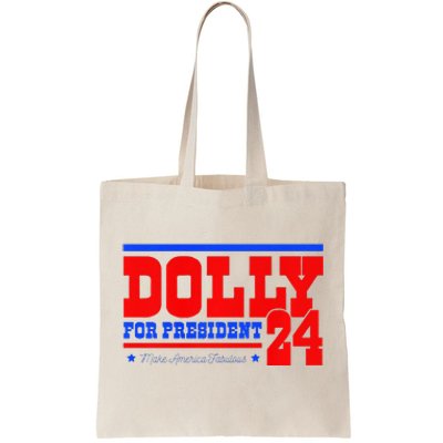 Dolly For President Premium Tote Bag