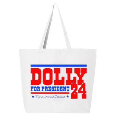 Dolly For President Premium 25L Jumbo Tote