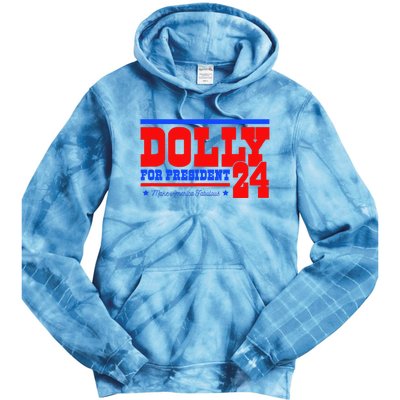 Dolly For President Tie Dye Hoodie