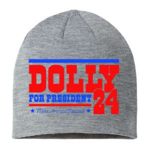 Dolly For President Sustainable Beanie