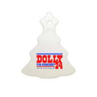 Dolly For President Ceramic Tree Ornament