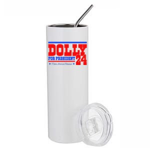 Dolly For President Stainless Steel Tumbler