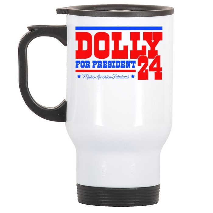 Dolly For President Stainless Steel Travel Mug