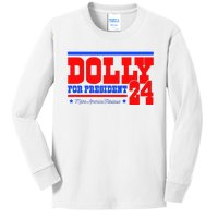 Dolly For President Kids Long Sleeve Shirt