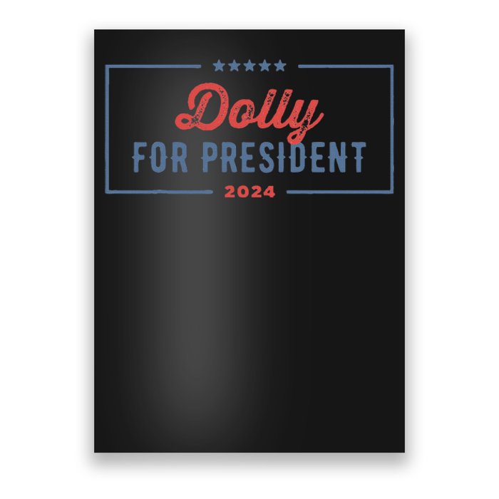 Dolly For President 2024 Retro Dolly Poster