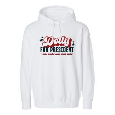 Dolly For President Garment-Dyed Fleece Hoodie