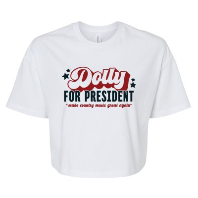 Dolly For President Bella+Canvas Jersey Crop Tee