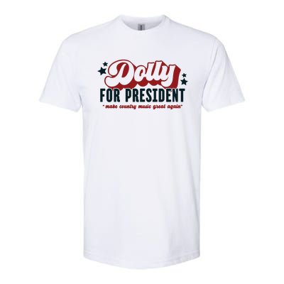 Dolly For President Softstyle® CVC T-Shirt