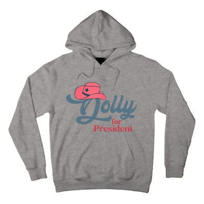 Dolly For President Tall Hoodie