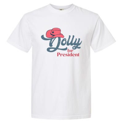 Dolly For President Garment-Dyed Heavyweight T-Shirt