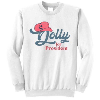 Dolly For President Sweatshirt