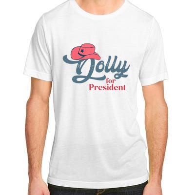 Dolly For President Adult ChromaSoft Performance T-Shirt