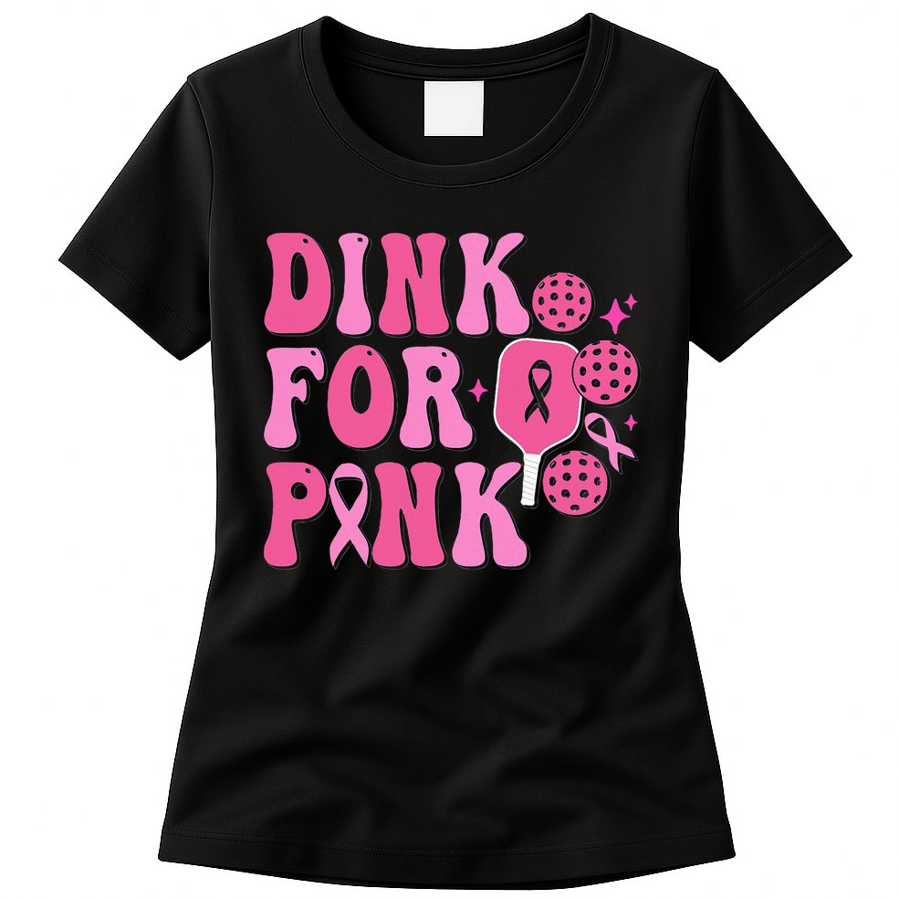 Dink For P.I.N.K. Breast Cancer Awareness Pickleball Womens T-Shirt