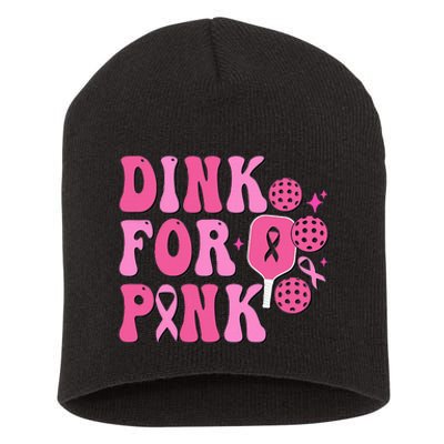 Dink For P.I.N.K. Breast Cancer Awareness Pickleball Short Acrylic Beanie