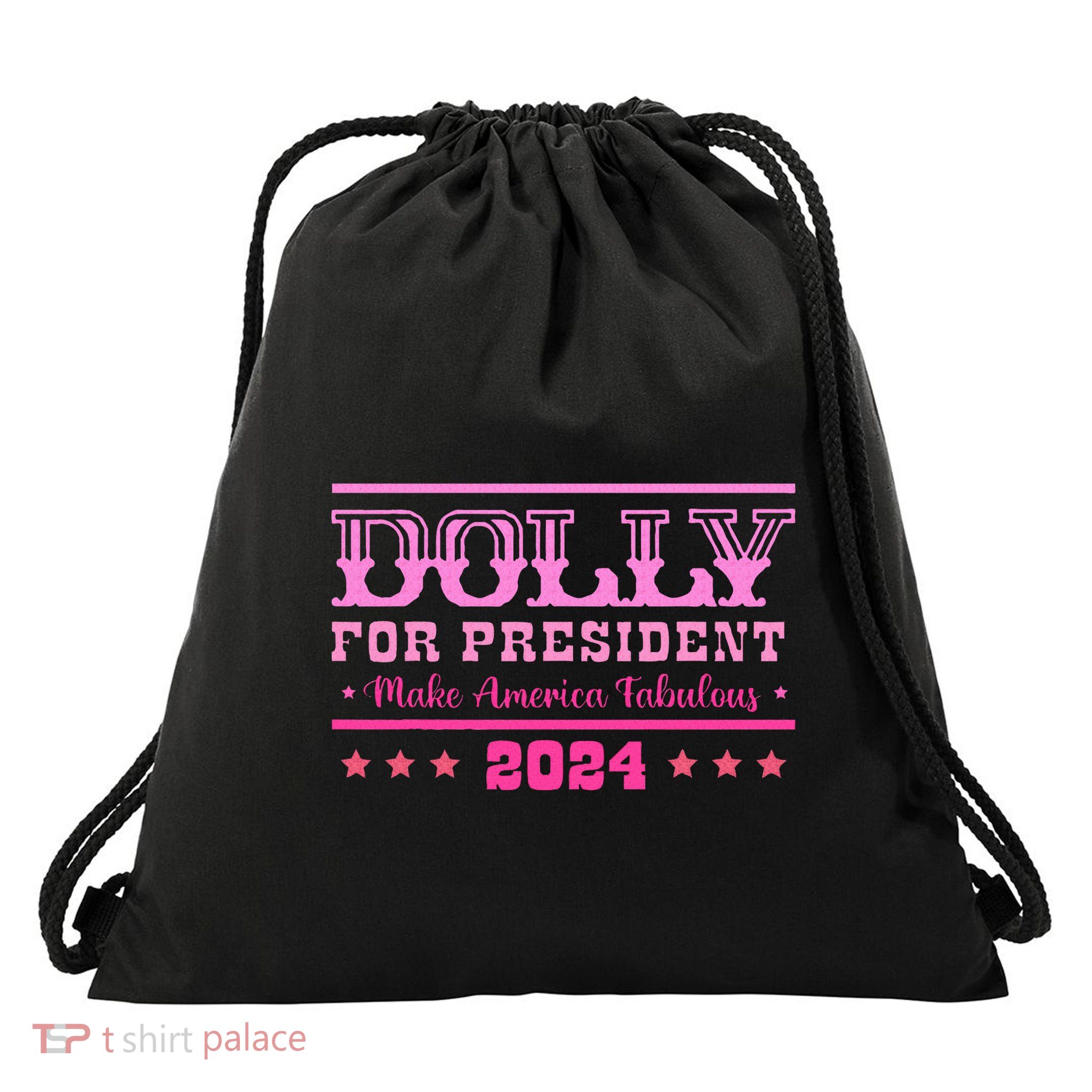 Dolly For President Personalized Dolly First Name Drawstring Bag