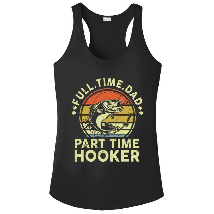 Dad Fishing Part Time Hooker Funny Father Day Gift Ladies PosiCharge Competitor Racerback Tank