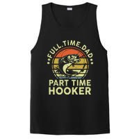 Dad Fishing Part Time Hooker Funny Father Day Gift PosiCharge Competitor Tank