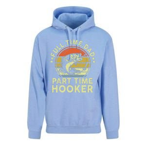 Dad Fishing Part Time Hooker Funny Father Day Gift Unisex Surf Hoodie