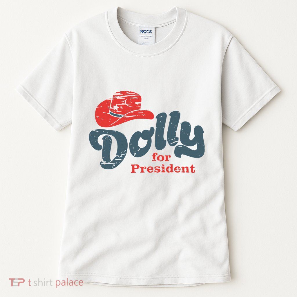 Dolly For President Tall T-Shirt