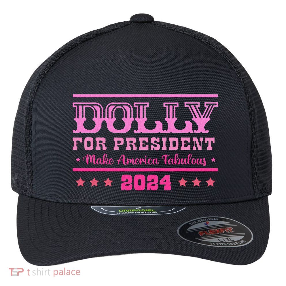 Dolly For President Personalized Dolly First Name Flexfit Unipanel Trucker Cap