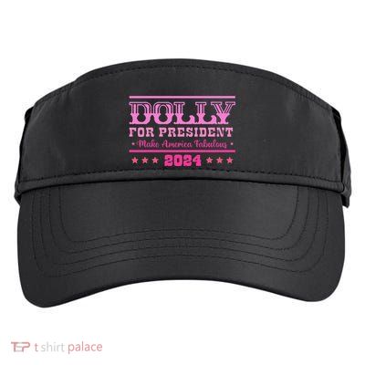Dolly For President Personalized Dolly First Name Adult Drive Performance Visor