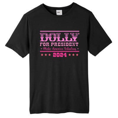 Dolly For President Personalized Dolly First Name Tall Fusion ChromaSoft Performance T-Shirt