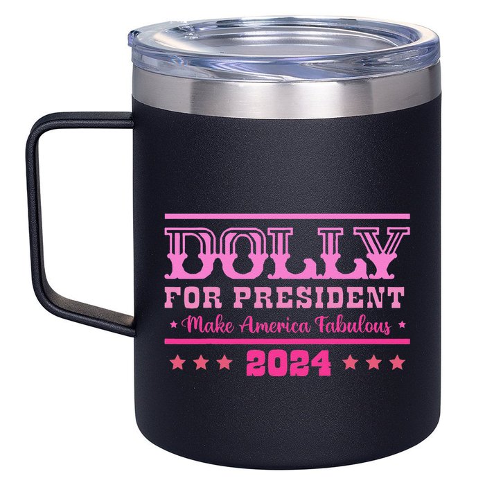 Dolly For President Personalized Dolly First Name 12oz Stainless Steel Coffee Mug