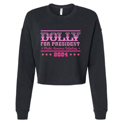 Dolly For President Personalized Dolly First Name Cropped Pullover Crew