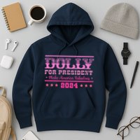 Dolly For President Personalized Dolly First Name Hoodie