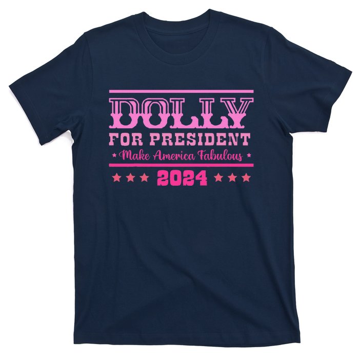 Dolly For President Personalized Dolly First Name T-Shirt