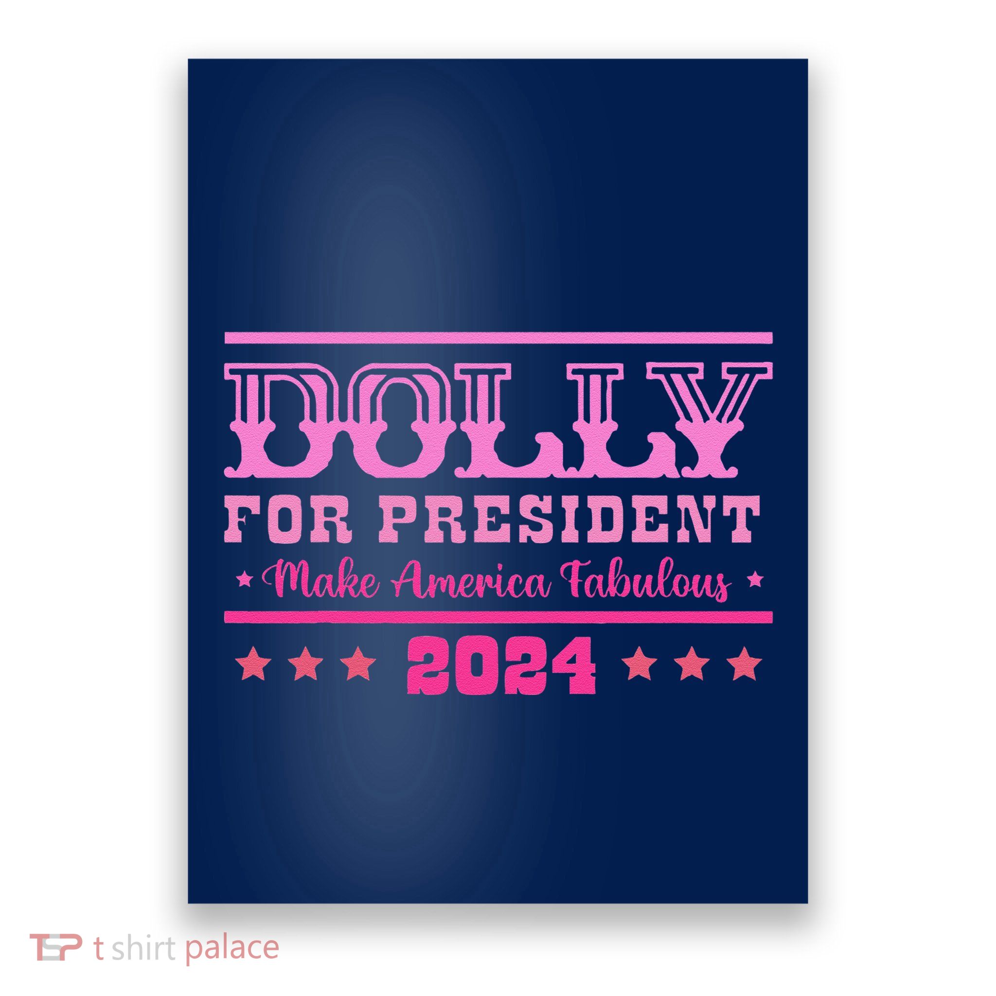 Dolly For President Personalized Dolly First Name Poster
