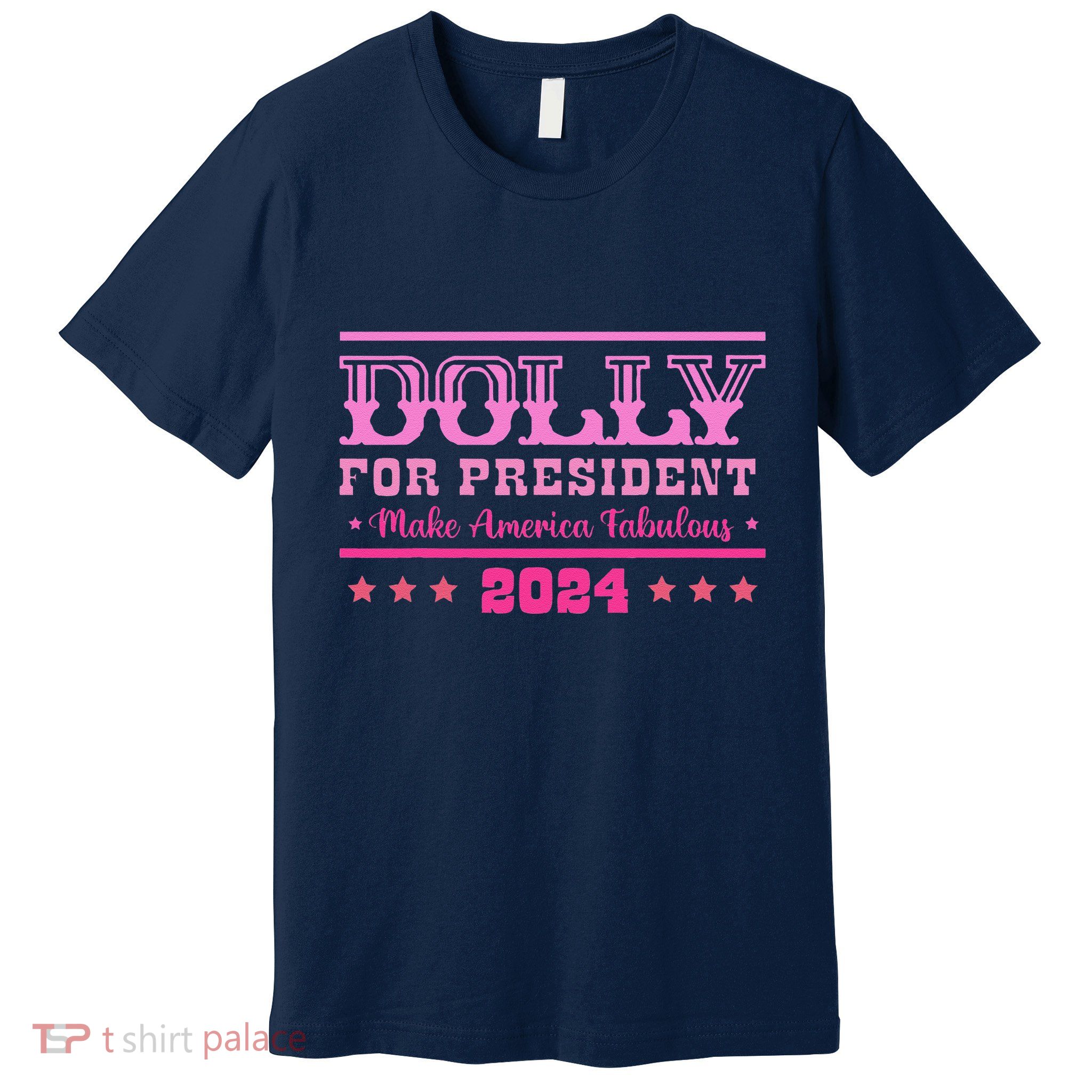 Dolly For President Personalized Dolly First Name Premium T-Shirt