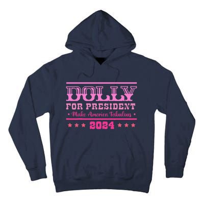 Dolly For President Personalized Dolly First Name Tall Hoodie