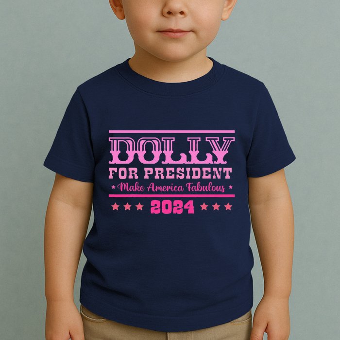 Dolly For President Personalized Dolly First Name Toddler T-Shirt