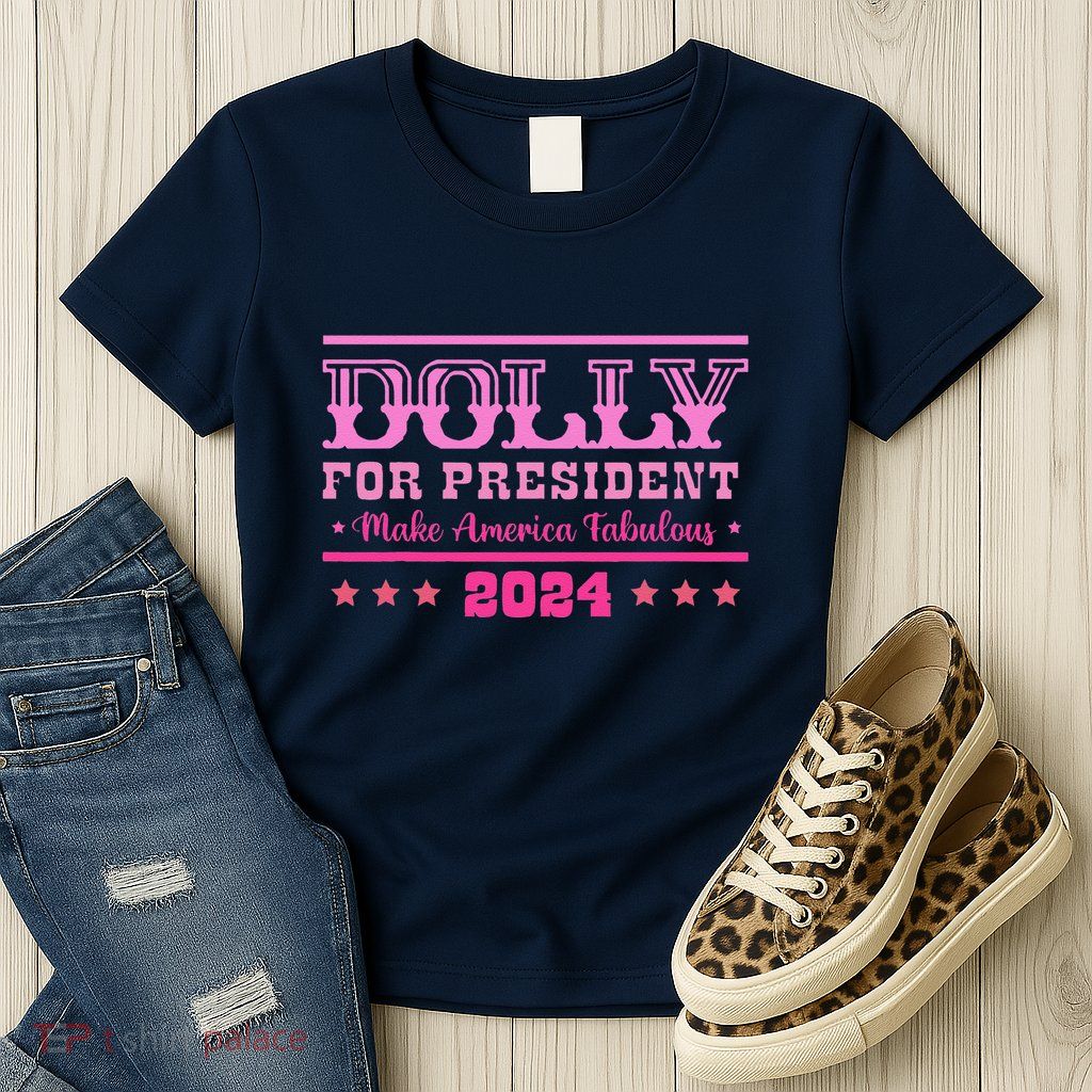 Dolly For President Personalized Dolly First Name Womens T-Shirt