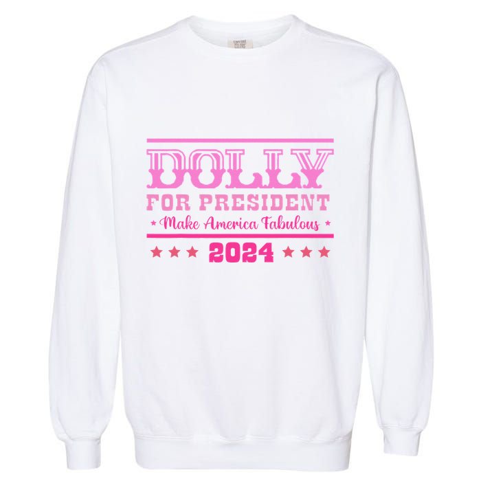 Dolly For President Personalized Dolly First Name Garment-Dyed Sweatshirt