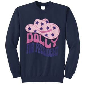 Dolly For President Personalized Dolly First Name Pink Cowboy Hat Tall Sweatshirt