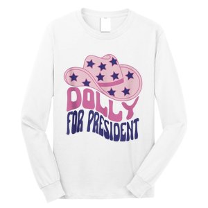 Dolly For President Personalized Dolly First Name Pink Cowboy Hat Long Sleeve Shirt