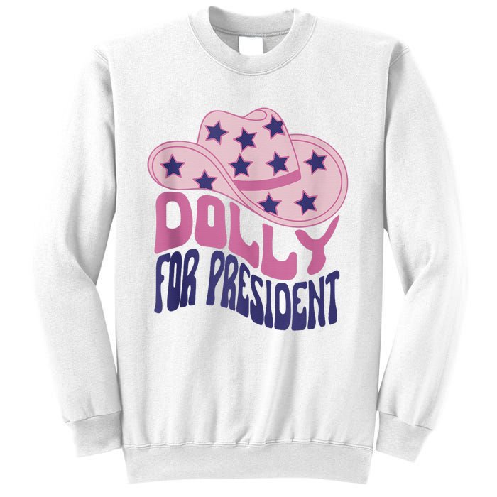 Dolly For President Personalized Dolly First Name Pink Cowboy Hat Sweatshirt