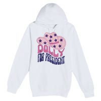 Dolly For President Personalized Dolly First Name Pink Cowboy Hat Premium Pullover Hoodie