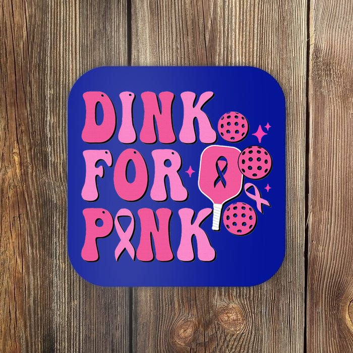 Dink For P.I.N.K Breast Cancer Awareness Pickleball Ribbon Coaster