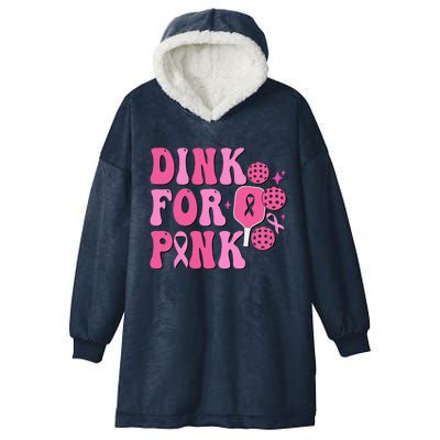 Dink For P.I.N.K Breast Cancer Awareness Pickleball Ribbon Hooded Wearable Blanket