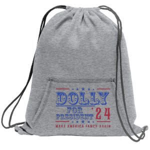 Dolly For President Personalized Dolly First Name Sweatshirt Cinch Pack Bag