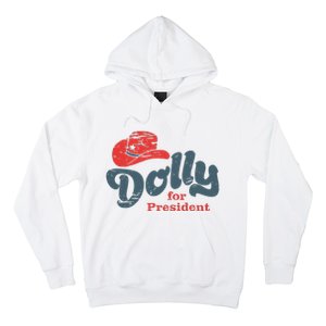 Dolly For President Hoodie