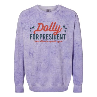 Dolly For President Personalized Dolly First Name Birthday Colorblast Crewneck Sweatshirt