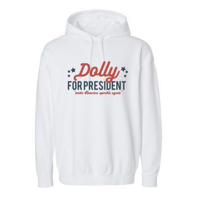 Dolly For President Personalized Dolly First Name Birthday Garment-Dyed Fleece Hoodie