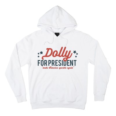 Dolly For President Personalized Dolly First Name Birthday Hoodie