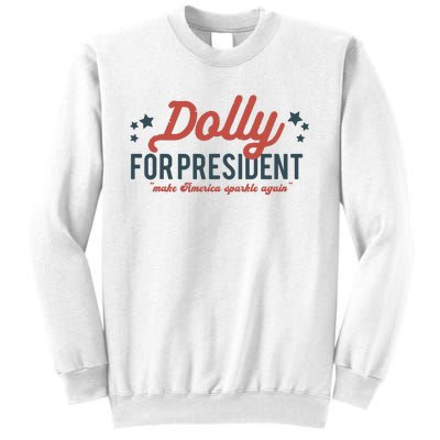 Dolly For President Personalized Dolly First Name Birthday Sweatshirt