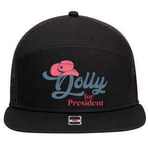 Dolly For President 7 Panel Mesh Trucker Snapback Hat